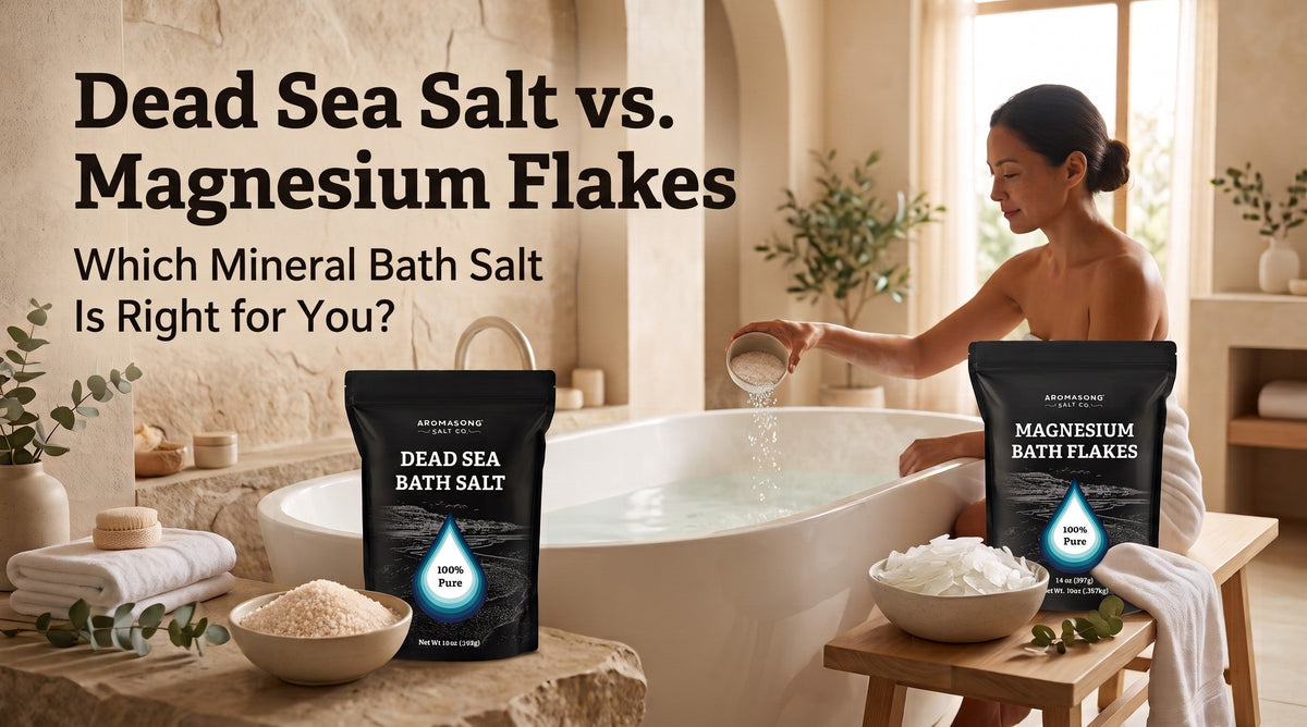 Dead Sea Salt vs. Magnesium Flakes: What's the Difference and Which One Should You Choose?